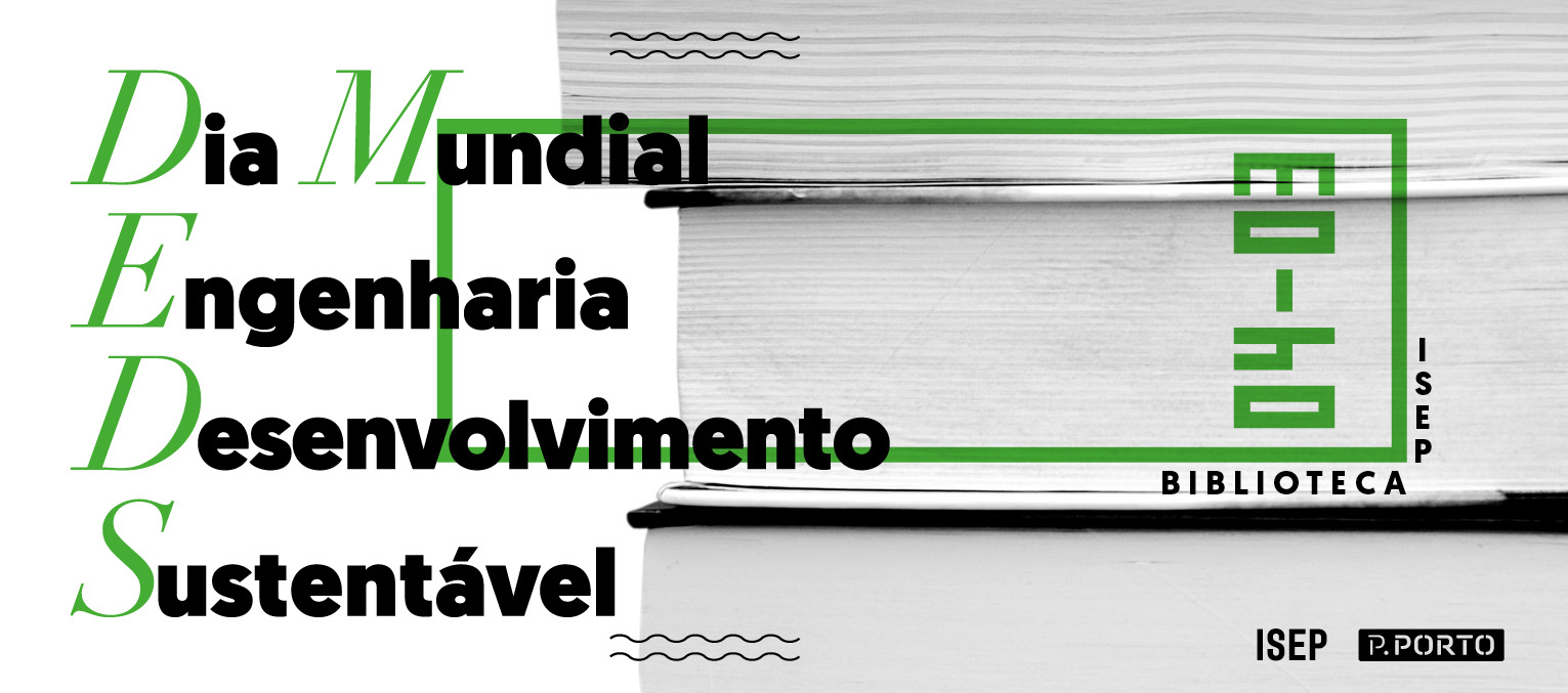 Dia Mundial da Engenharia para o Desenvolvimento Sustentável